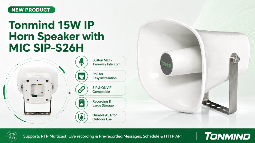 Tonmind تطلق مكبر صوت بوقي IP جديد بقدرة 15 وات مع ميكروفون مدمج SIP-S26H